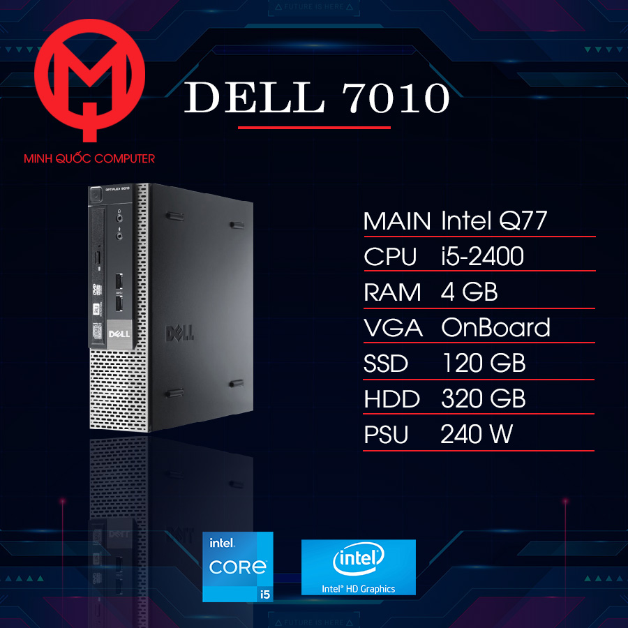 Dell Optiplex 7010 core i5  cao cấp đến từ Mỹ